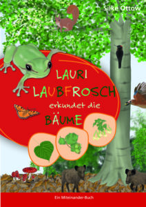 Lauri Laubfrosch erkundet die Bäume